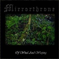 Mirrorthrone : Of Wind and Weeping (Demo)